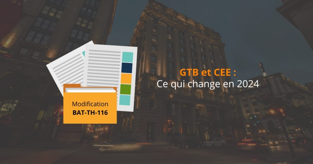 Fiche CEE BAT-TH-116 : les modifications de 2024